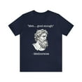 thumbnail image 1 of Mediocrates T-Shirt Meh Good Enough Greek Mediocrates T-Shirt, 1 of 8
