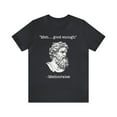 thumbnail image 1 of Mediocrates T-Shirt Meh Good Enough Greek Mediocrates T-Shirt, 1 of 8