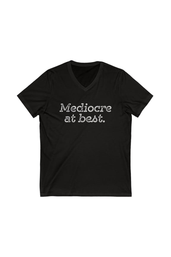 Mediocre Jersey Short Sleeve V-Neck Tee