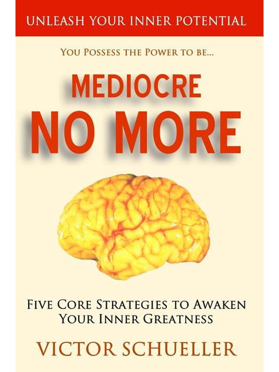 Mediocre No More (Paperback)