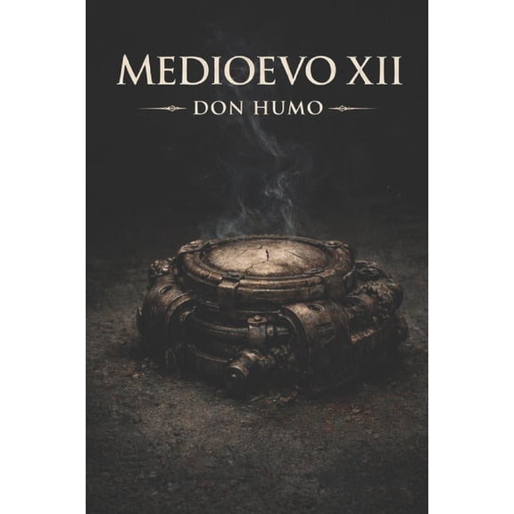 Medioevo Espaol Don Humo: Medioevo, (Paperback)