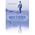 thumbnail image 1 of Medita tu negocio: Ideas para empresarios (Spanish Edition), 1 of 1