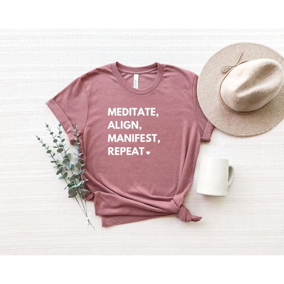 Meditate, Align, Manifest, Repeat Shirt, Yoga TShirt, Yogi Shirt, Manifestation Shirt, Manifest that Shirt, I Manifest Shirt, Spiritual Tee All Size S-5Xl
