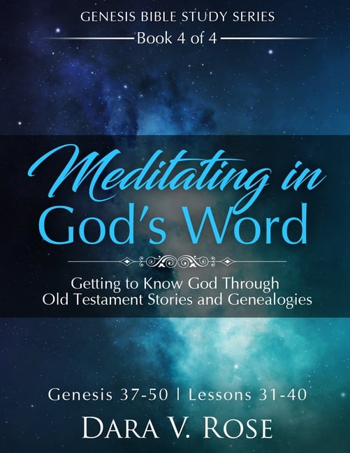 Meditating in Gods Word Genesis Bible Study Series | Book 4 of 4 ...