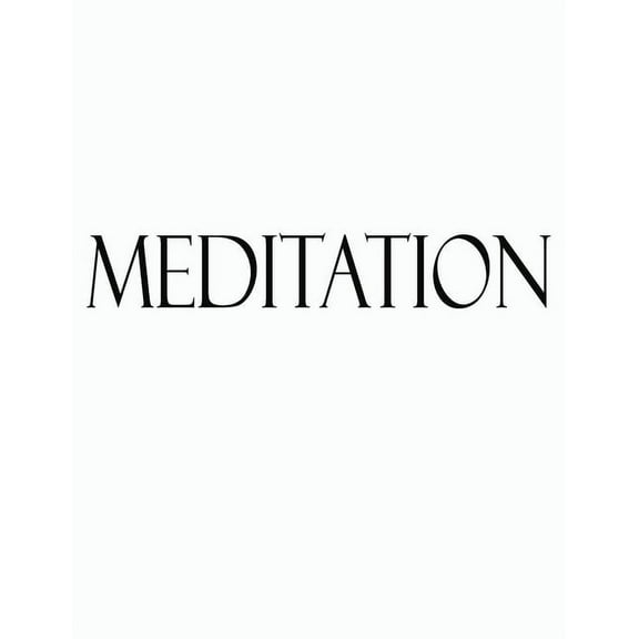 Meditation: Black and White Decorative Book to Stack Together on Coffee Tables, Bookshelves and Interior Design - Add Bookish Charm Decor to Your Home - Stack Deco Books together to create Your unique