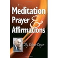 thumbnail image 1 of Pre-Owned Meditation, Prayer & Affirmations (Paperback) 087604500X 9780876045008, 1 of 1