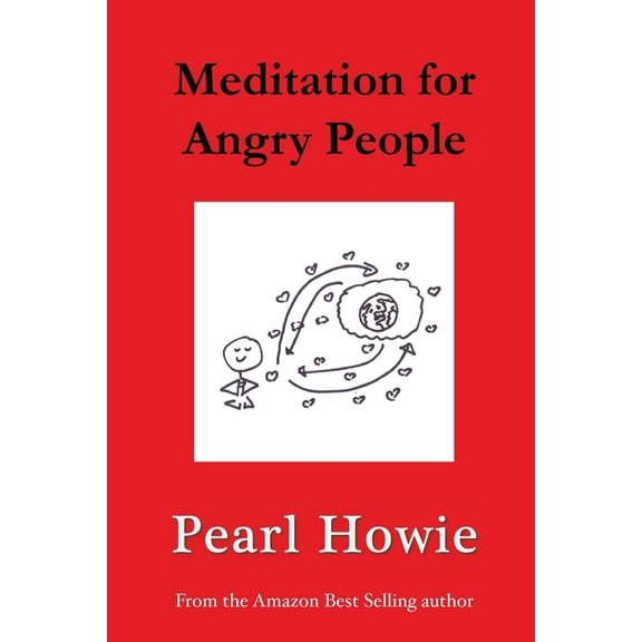 Pearl Escapes Holistic Health Mini Guide Meditation for Angry People, (Paperback)