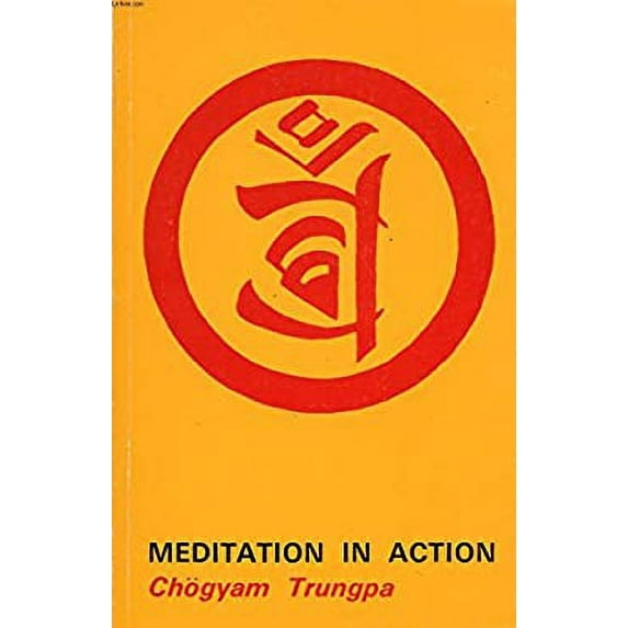 Pre-Owned Meditation in Action (Paperback) 0394730259 9780394730257