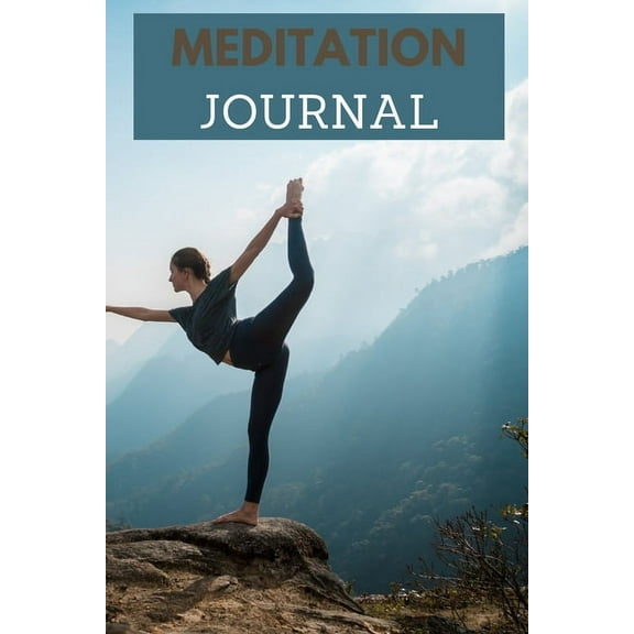 Meditation Journal: Meditation journal for beginners and experienced to record thoughts, reflections and learnings (Paperback)