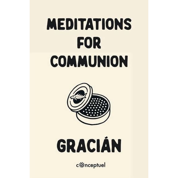 Meditations for Communion, (Paperback)