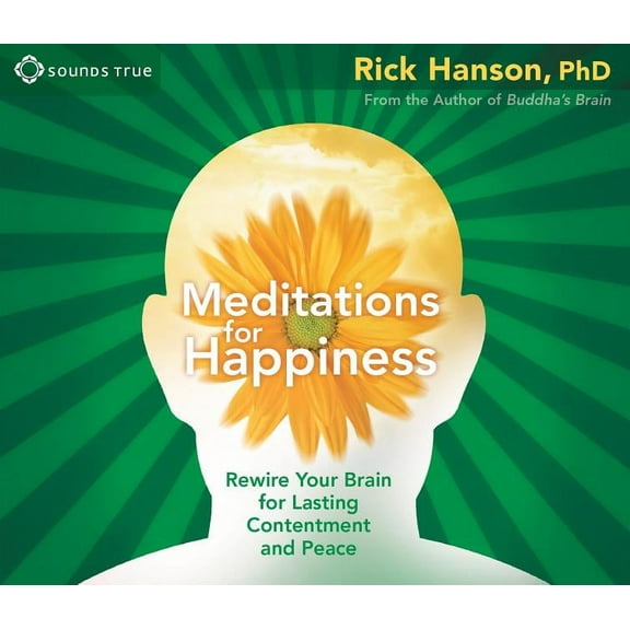 Meditations for Happiness: Rewire Your Brain for Lasting Contentment and Peace, (Audiobook)
