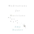 thumbnail image 1 of Meditations for Musicians, 1 of 1