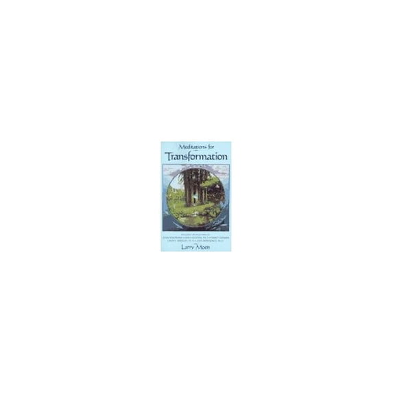 Pre-Owned Meditations for Transformation (Paperback) 1880698331 9781880698334