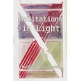 thumbnail image 1 of Meditations in Light, (Paperback), 1 of 1