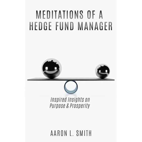 Meditations of a Hedge Fund Manager