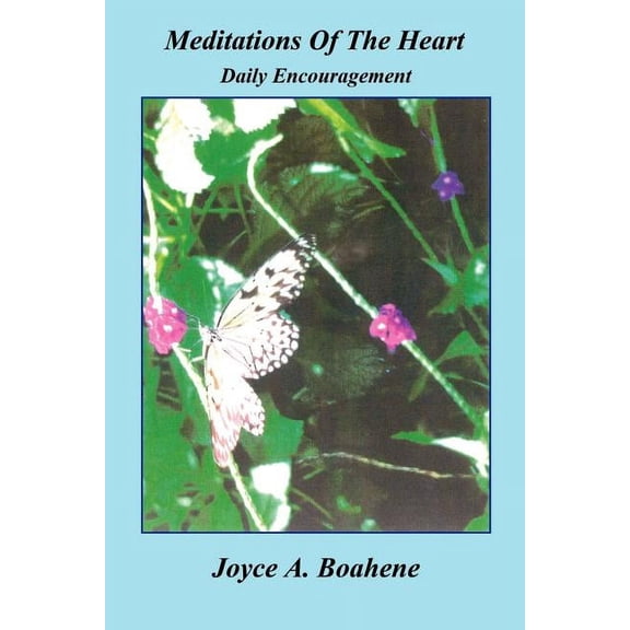Meditations of the Heart - Daily Encouragement (Paperback)
