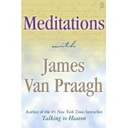 Meditations with James Van Praagh (Paperback)