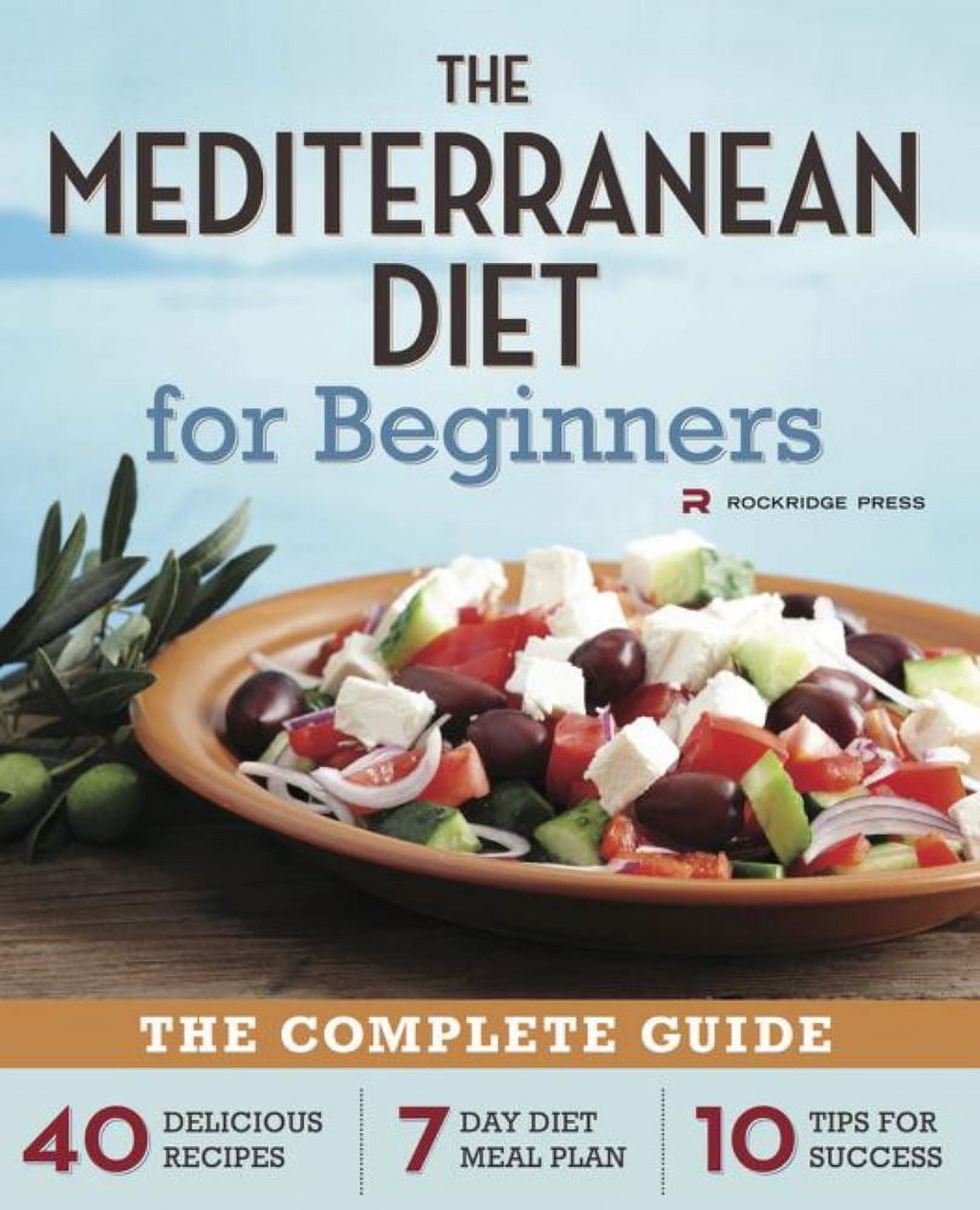 ROCKRIDGE PRESS STAFF: The Mediterranean Diet for 