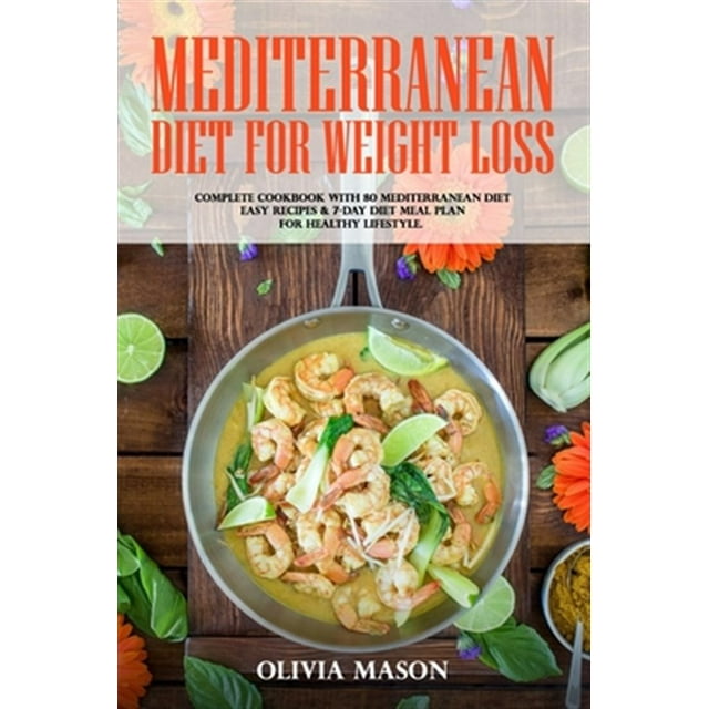 MEDITERRANEAN DIET RECIPES FOR WEIGHT LOSS BOOK visual data 2