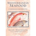 thumbnail image 1 of Pre-Owned Mediterranean Seafood: A Comprehensive Guide with Recipes (Paperback) 1580084516 9781580084512, 1 of 1