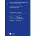 thumbnail image 1 of Medizingeschichte Im Kontext: Medizin und Sprache - die Sprache der Medizin: Medycyna i język - język medycyny (Hardcover), 1 of 1