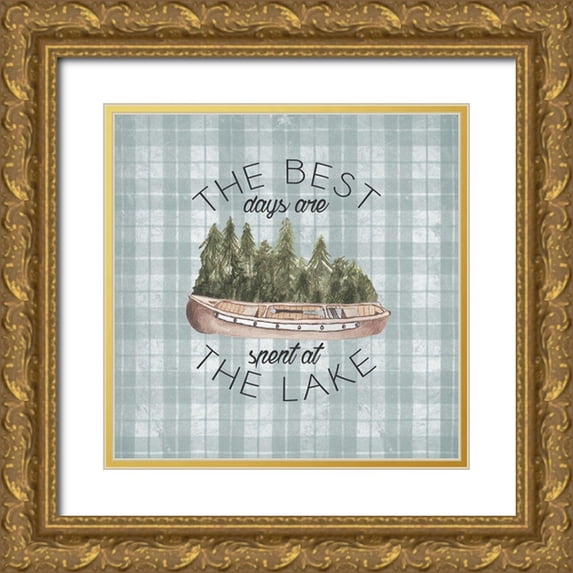Medley, Elizabeth 12x12 Gold Ornate Wood Framed with Double Matting Museum Art Print Titled - The Best Days Are Spent At The Lake
