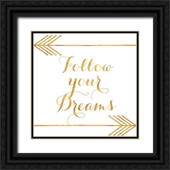 Medley, Elizabeth 26x26 Black Ornate Wood Framed with Double Matting Museum Art Print Titled - Follow Your Dreams with Arrows