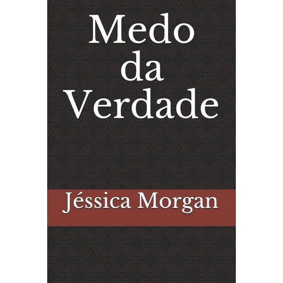 Medo Da Verdade (Paperback)