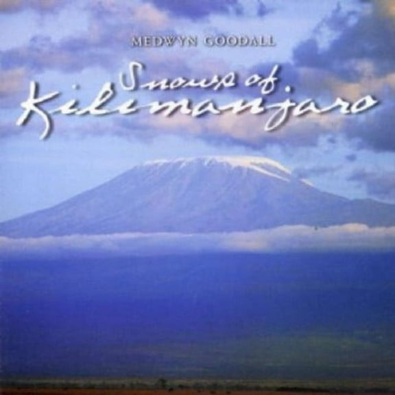 Medwyn Goodall - Snows of Kilimanjaro - Music & Performance - CD