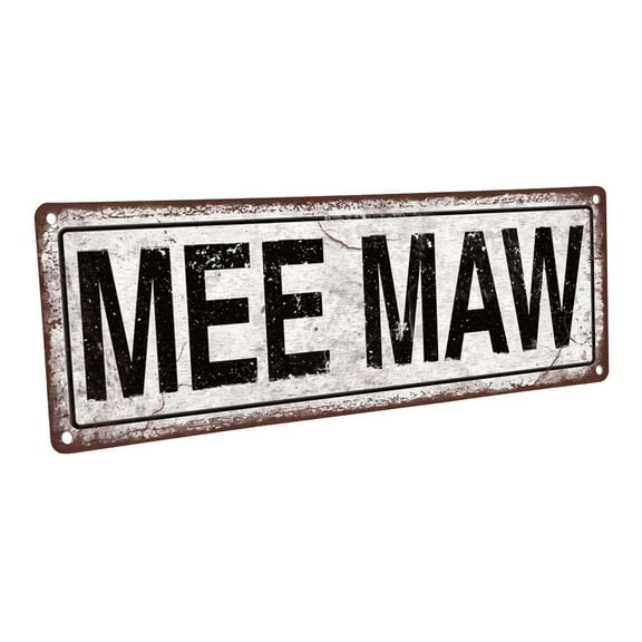 Mee Maw 4"x12" Metal Sign, Wall Décor for Home and Office