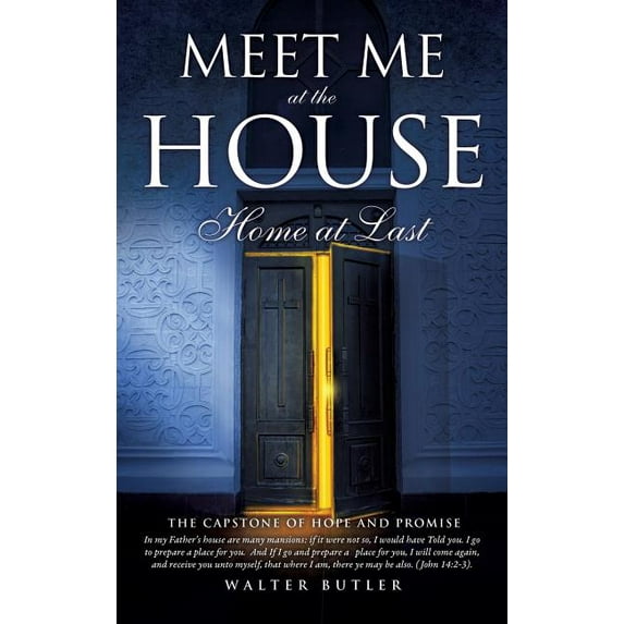 Meeet Me at the House, (Hardcover)