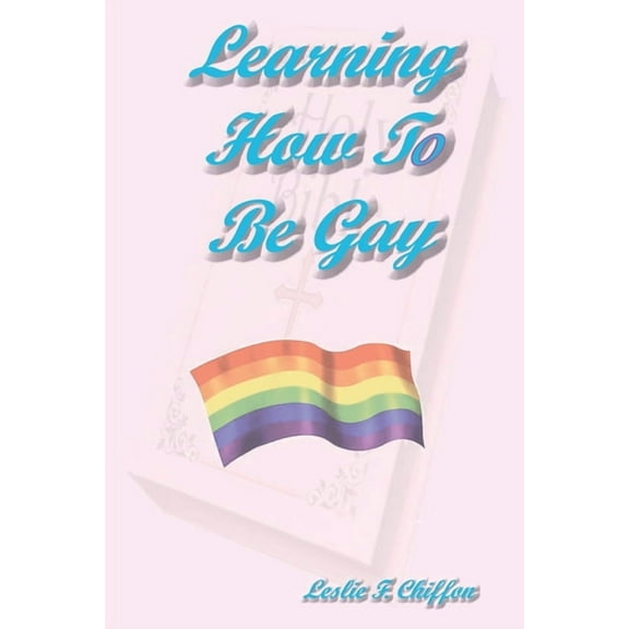 Meekraker Learning How To Be Gay: Classic "Pocket Book" Edition, (Paperback)