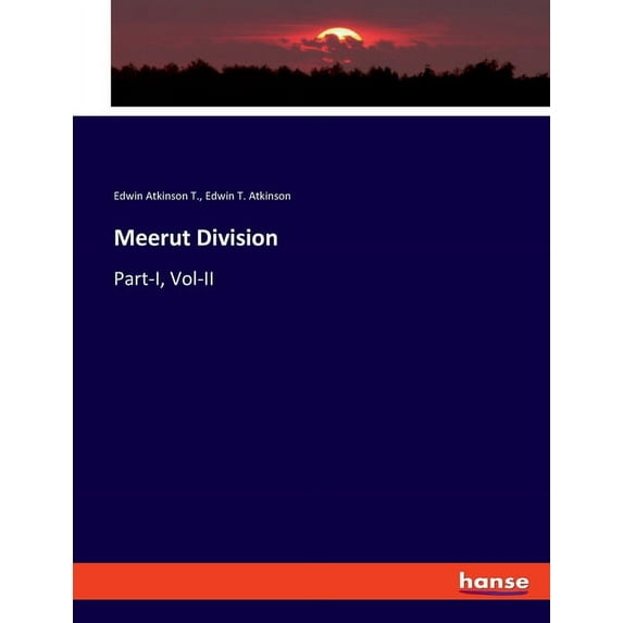 Meerut Division: Part-I, Vol-II, (Paperback)
