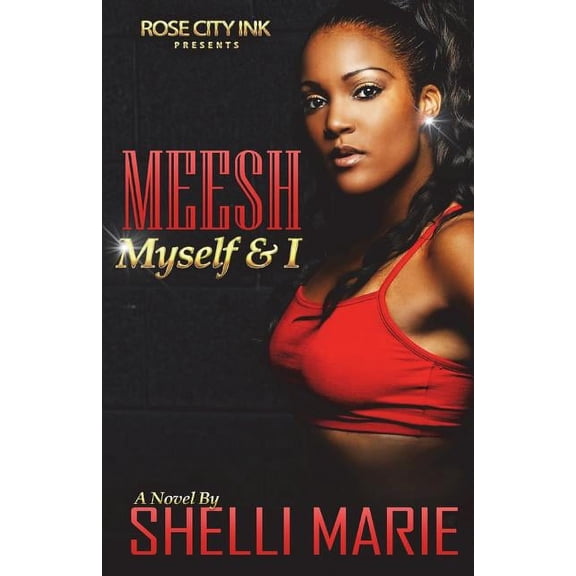 Meesh, Myself and I (Paperback)