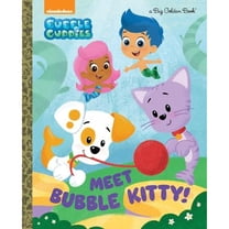 Pre-Owned Meet Bubble Kitty! (Bubble Guppies) (Big Golden Book) (Hardcover) 0553521144 9780553521146