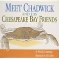 thumbnail image 1 of Pre-Owned Meet Chadwick and His Chesapeake Bay Friends / By Priscilla Cummings; Illustrated by A.R. Cohen (Hardcover) 0764338226 9780764338229, 1 of 1