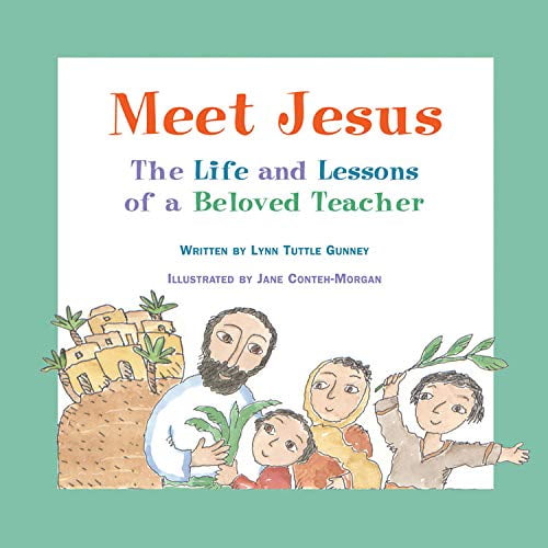 Pre-Owned Meet Jesus: The Life and Lessons of a Beloved Teacher (Hardcover) 1558965246 9781558965249