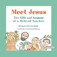 thumbnail image 1 of Pre-Owned Meet Jesus: The Life and Lessons of a Beloved Teacher Paperback, 1 of 1