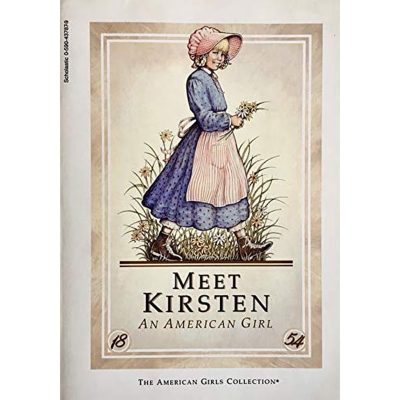 Pre-Owned Meet Kirsten: An American Girl, Book One (The American Girls Collection) (Paperback) 0590437879 9780590437875
