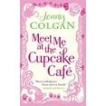 thumbnail image 1 of Pre-Owned Meet Me at the Cupcake Cafe (Paperback) 0751544493 9780751544497, 1 of 1