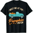 thumbnail image 1 of Meet Me At The Pumpkin Patch Truck Halloween Hello Fall 2025 T-Shirt, 1 of 3