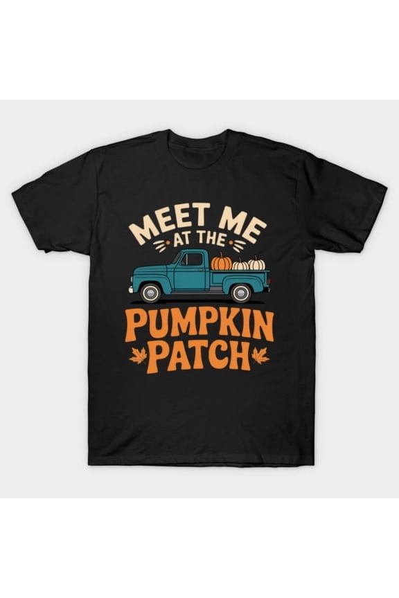 Meet Me At The Pumpkin Patch Truck Halloween Hello Fall 2026 G7056 Unisex T-Shirt, Up to Size 5XL