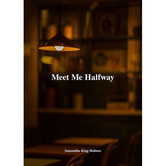 Meet Me Halfway, (Paperback)