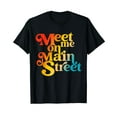 Meet Me On Main Street Apparel TShirt