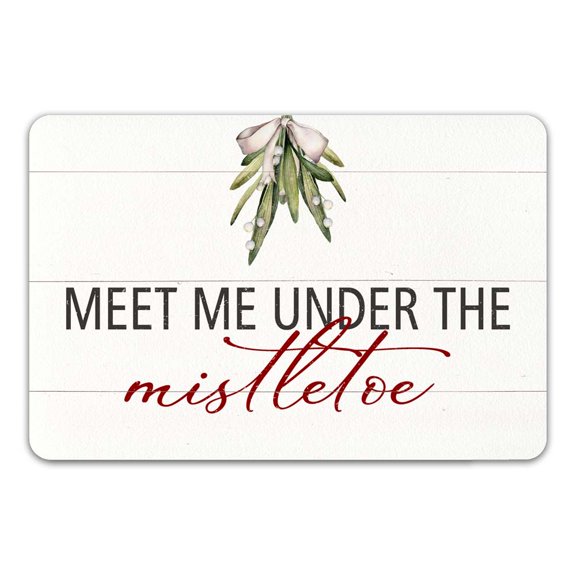 Meet Me Under The Mistletoe Sign Farmhouse Christmas Décor Decorations Wall Art Winter Décor Home 8x12 108120097013