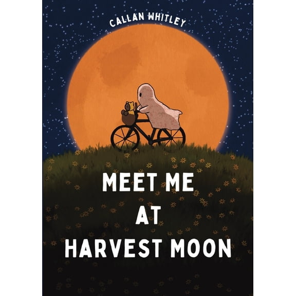 Meet Me at Harvest Moon, (Paperback)