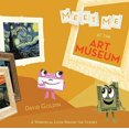 thumbnail image 1 of Meet Me at the Art Museum : A Whimsical Look Behind the Scenes (Hardcover), 1 of 1