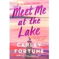 thumbnail image 1 of Pre-Owned Meet Me at the Lake, 9780593438558, 0593438558, Paperback,, 1 of 2
