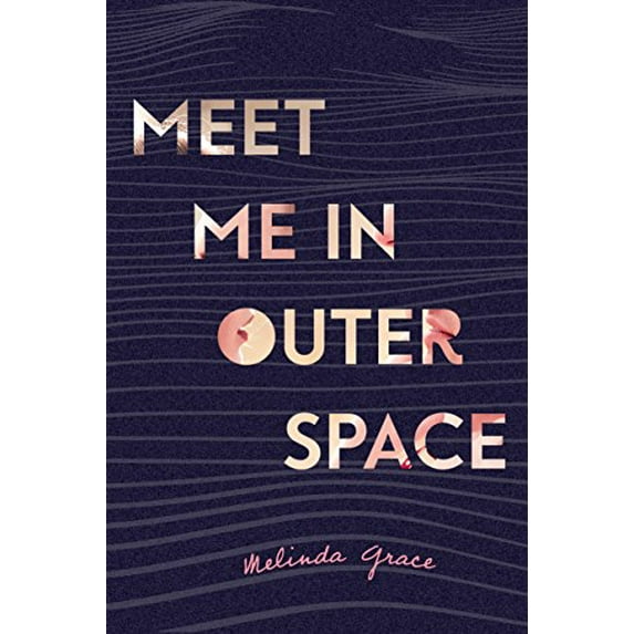 Pre-Owned Meet Me in Outer Space (Hardcover) 1250154332 9781250154330