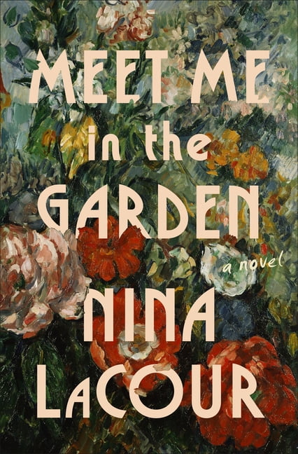 Meet Me in the Garden, (Hardcover)